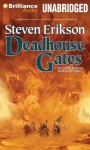 Deadhouse Gates - Steven Erikson, Ralph Lister