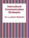 Intercultural Communication Strategies - Luciano Mariani