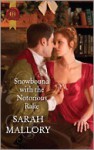 Snowbound with the Notorious Rake - Sarah Mallory, Melinda Hammond