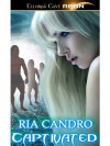 Captivated: 3 (Mating Ritual) - Ria Candro