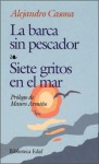 La barca sin pescador - Alejandro Casona, Jose A. Balseiro, J. Riis Owre