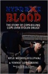 NYPD Blood - Kyle Michel Sullivan, Vinnie Lombardini