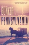 Pennsylvania 1 (Volume 1) - Michael Bunker