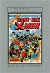 Marvel Masterworks: Uncanny X-men (Volume 1) - Chris Claremont, Len Wein, Bill Mantlo, Dave Cockrum