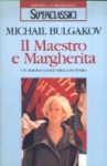 Il Maestro e Margherita - Mikhail Bulgakov, Milly De Monticelli