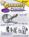 Geometry Practice: Examples and Practice (Middle/Upper Grades) - Barbara Sandall, Melfried Olson, Travis Olson