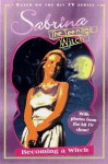 Sabrina Teenage Witch Episode Storybook 1 How I Became a Witch - Shelagh Canning