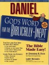 Daniel: God's Word for the Biblically-Inept - Daymond Duck