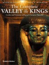 The Complete Valley of the Kings - Nicholas Reeves, Richard H. Wilkinson