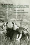 The science of overabundance: deer ecology and population management - William J. McShea