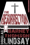 The Resurrection Of Barney Thomson - Douglas Lindsay