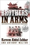 Brothers in Arms (Random House Large Print (Cloth/Paper)) - Kareem Abdul-Jabbar, Anthony Walton