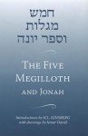 The Five Megilloth and Jonah - Jewish Publication Society, Inc., H.L. Ginsberg, Jewish Publication Society, Jewish Publication Society, Inc., H. L. Ginsberg