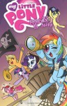 My Little Pony: Friendship Is Magic Volume 4 - Heather Nuhfer, Brenda Hickey, Amy Mebberson