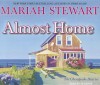 Almost Home - Mariah Stewart, Xe Sands