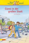 Conni in der Großen Stadt - Julia Boehme