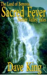 Sacred Fever (Nether Valley Tales) - Dave King