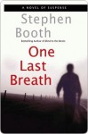 One Last Breath - Stephen Booth