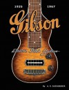 Gibson Electric Steel Guitars: 1935-1967 - A.R. Duchossoir, Hal Leonard Publishing Corporation