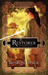 The Restorer - Sharon Hinck