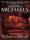 The Dark on the Other Side - Barbara Michaels