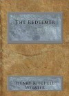 The Redeemer - Henry Kitchell Webster