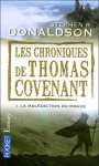 La malédiction du Rogue (Les Chroniques de Thomas Covenant, #1) - Stephen R. Donaldson