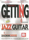 Getting Into Jazz Guitar [With CD] - Jackie King