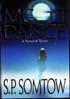 Moon Dance (Tor horror) - S.P. Somtow