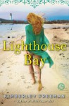 Lighthouse Bay: A Novel - Kimberley Freeman