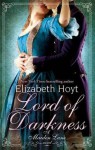 Lord of Darkness - Elizabeth Hoyt