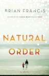 Natural Order - Brian Francis