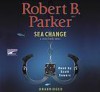 Sea Change (Audio) - Scott Sowers, Robert B. Parker