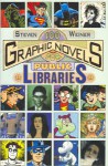 100 Graphic Novels For Public Libraries - Stephen Weiner, Neil Gaiman