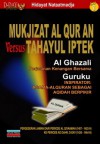 Mukjizat Al-Quran Versus Tahayul Iptek (Buku, #1) - Hidayat Nataatmadja