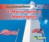 El Monumento A Washington = The Washington Monument - Nancy Harris