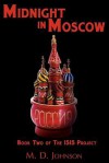 Midnight in Moscow - M.D. Johnson