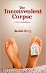 The Inconvenient Corpse - Jackie King