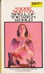 Spell of Witchworld - Andre Norton