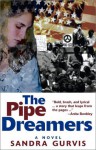 The Pipe Dreamers - Sandra Gurvis