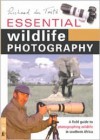 Essential Wildlife Photography - Richard Du Toit