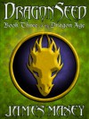 Dragonseed - James Maxey