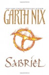 Sabriel  - Garth Nix