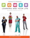 P.O.W.E.R. Learning and Your Life: Essentials of Student Sucp.O.W.E.R. Learning and Your Life: Essentials of Student Success Cess - Robert S. Feldman