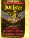 Night Visions: Dead Image - Charles L. Grant, Joseph Payne Brennan, Karl Edward Wagner, David Morrell