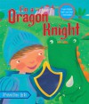 Dress Up: I'm a Dragon Knight - Samantha Chagollan, Samantha Chagollan