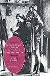 George Eliot and the Conflict of Interpretations: A Reading of the Novels - David Carroll