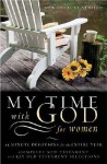 My Time With God For Women: 15 Minute Daily Devotions For The Entire Year - Thomas Nelson Publishers