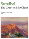 The Chest and the Ghost - Stendhal, John Penuel