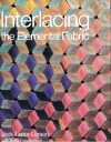 Interlacing: The Elemental Fabric - Jack Lenor Larsen, Betty Freudenheim